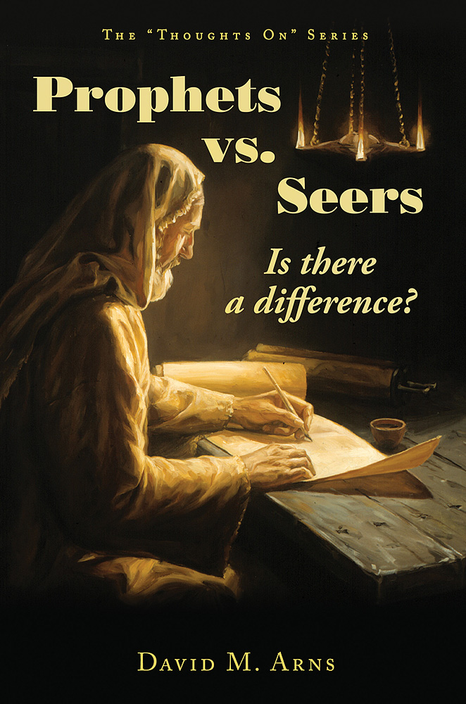 Prophets vs. Seers: Is There a Difference?